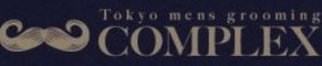 Tokyo men's grooming COMPLEX
